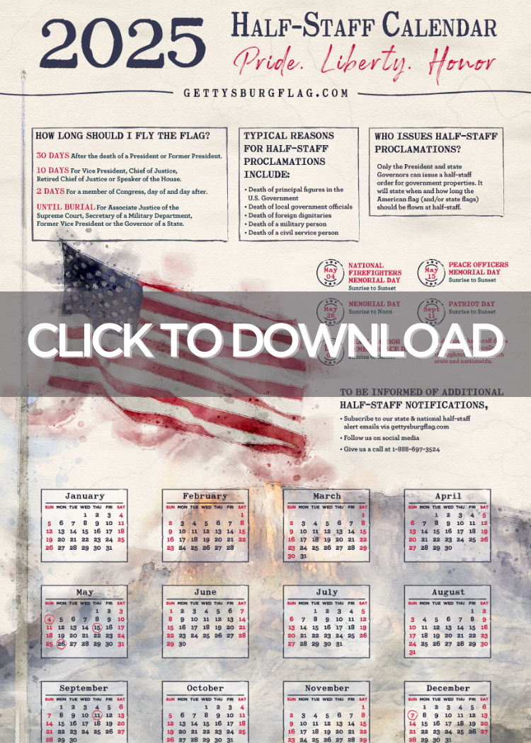 2025 American Flag HalfStaff Calendar Gettysburg Flag WorksGettysburg Flag Works Blog