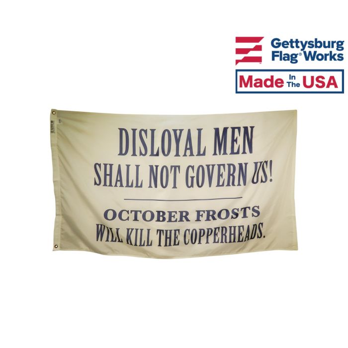 3x5' Union Slogan Banner "Disloyal Men" Flag