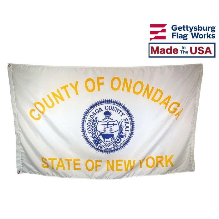 Onondaga County, NY Flag Made in the USA by Gettysburg Flag Works