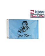  YOUR MOM FLAG