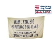 3x5' Union Slogan Banner "Disloyal Men" Flag